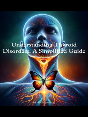 cover image of Understanding Thyroid Disorders